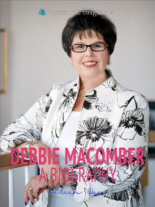 Title details for Debbie Macomber by Aileen Wen - Wait list